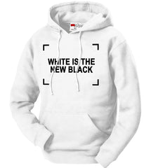 White Is The New Black Adult Hoodie