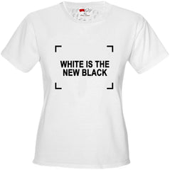 White Is The New Black Girl's T-Shirt
