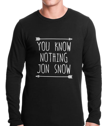 (White Print) You Know Nothing Jon Snow Thermal Shirt
