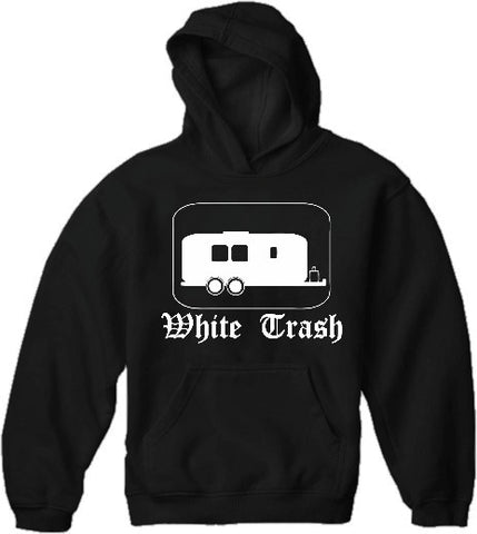 White Trash Hoodie