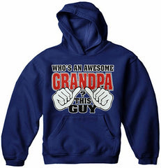Who's An Awesome Grandpa? This Guy Men's Hoodie