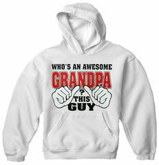 Who's An Awesome Grandpa? This Guy Men's Hoodie