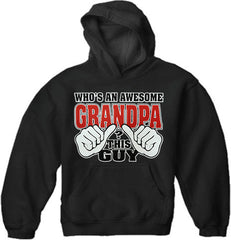 Who's An Awesome Grandpa? This Guy Men's Hoodie