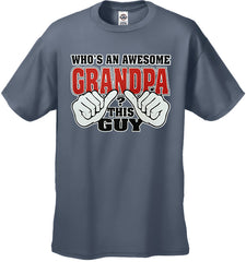 Who's An Awesome Grandpa? This Guy Men's T-Shirt