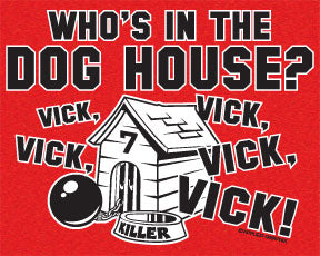 Who's In The Dog House T-Shirt