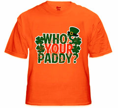 Who's Your Paddy? Men's T-Shirt