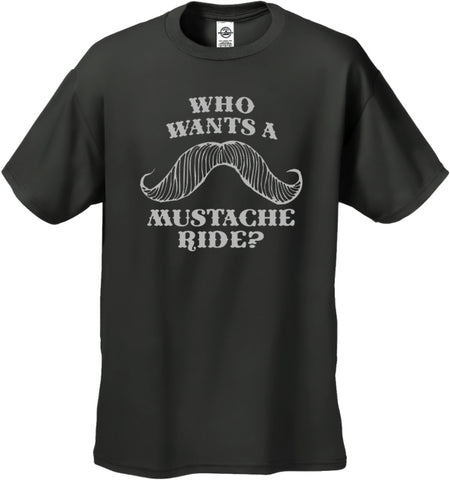Who Wants a Mustache Ride? T-Shirt :: Mustache Ride T-Shirt