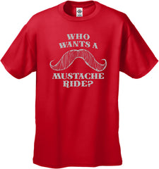 Who Wants a Mustache Ride? T-Shirt :: Mustache Ride T-Shirt