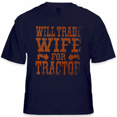 Will Trade Wife For Tractor Vintage T-Shirt