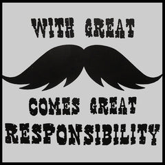 With Great Mustache Comes Great Responsibility Adult Hoodie