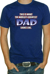 Worlds Greatest Dad T-Shirt 