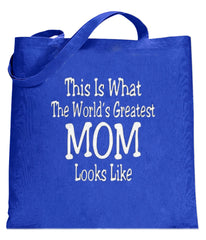Worlds Greatest Mother Tote Bag