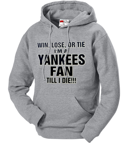 Yankee Fan Till I Die Adult Hoodie –