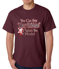 You Can Say Merry Christmas Funny Mens T-shirt