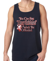 You Can Say Merry Christmas Funny Tank Top