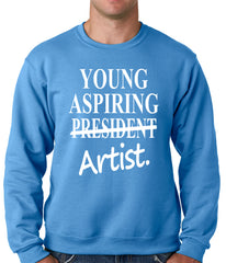 Young Aspiring Artist (President Crossed Out) Adult Crewneck