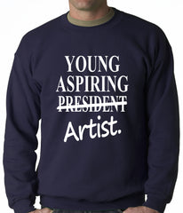 Young Aspiring Artist (President Crossed Out) Adult Crewneck