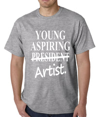 Young Aspiring Artist (President Crossed Out) Mens T-shirt
