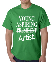 Young Aspiring Artist (President Crossed Out) Mens T-shirt