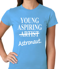 Young Aspiring Astronaut (Artist Crossed Out) Ladies T-shirt