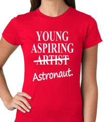 Young Aspiring Astronaut (Artist Crossed Out) Ladies T-shirt