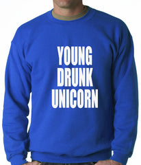 Young Drunk Unicorn Crewneck Sweatshirt