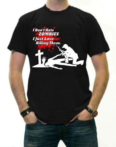 Zombie Killer - I Don't Hate Zombies T-Shirt