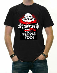 Zombie Tees - Zombies Were People Too Men's T-Shirt