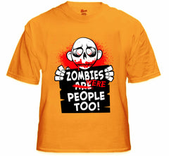 Zombie Tees - Zombies Were People Too Men's T-Shirt