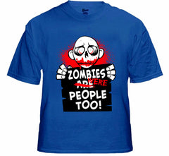 Zombie Tees - Zombies Were People Too Men's T-Shirt